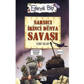 Sarsıcı İkinci Dünya Savaşı - Terry Deary