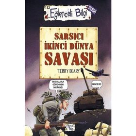 Sarsıcı İkinci Dünya Savaşı - Terry Deary