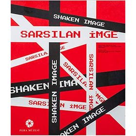 Sarsılan İmge - Shaken Image - Kolektif
