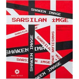 Sarsılan İmge - Shaken Image - Kolektif