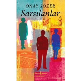 Sarsılanlar - Önay Sözer
