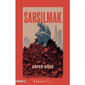 SARSILMAK - ZAFER KÖSE