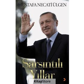 Sarsıntılı Yıllar - Mustafa Necati Ülgen
