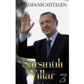 Sarsıntılı Yıllar - Mustafa Necati Ülgen