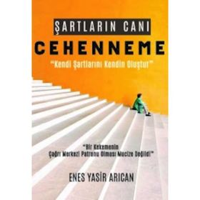 Şartların Canı Cehenneme - Enes Yasir Arıcan