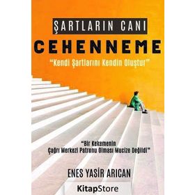 Şartların Canı Cehenneme - Enes Yasir Arıcan