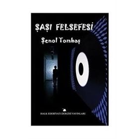 Şaşı Felsefesi - Şenol Tombaş