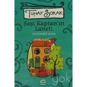 ŞAŞI KAPTAN'IN LANETI TUHAF SOKAK - MARGARET RYAN