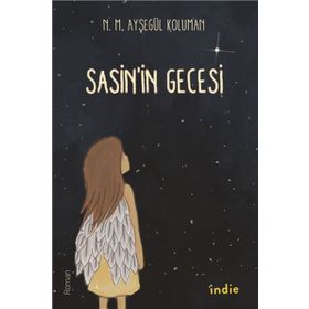 Sasin’in Gecesi - N. M. Ayşegül Koluman