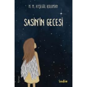 Sasin’in Gecesi - N. M. Ayşegül Koluman