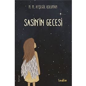 Sasin’in Gecesi - N. M. Ayşegül Koluman
