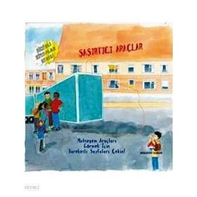 ŞAŞIRTICI ARAÇLAR - KOLEKTIF