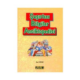 ŞAŞIRTICI BILGILER ANSIKLOPEDISI - SUAT YAVUZ