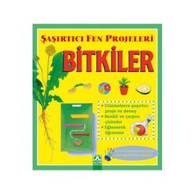 Şaşırtıcı Fen Projeleri - Bitkiler - Sally Hewitt