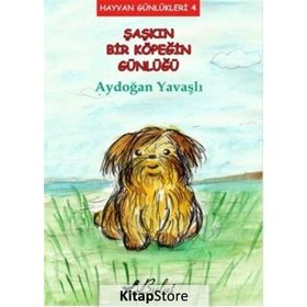 Şaşkın Bir Köpeğin Günlüğü - Aydoğan Yavaşlı