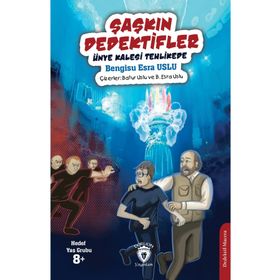 Şaşkın Dedektifler Ünye Kalesi Tehlikede - Bengisu Esra Uslu