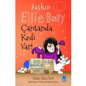 Şaşkın Ellie Belly - Çantanda Kedi Var - Eliza Teoh