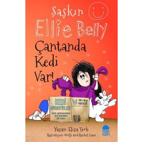 Şaşkın Ellie Belly - Çantanda Kedi Var - Eliza Teoh
