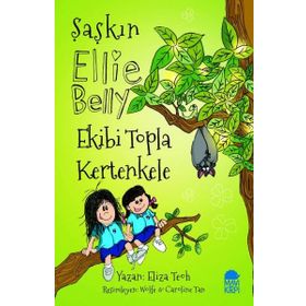 Şaşkın Ellie Belly - Ekibi Topla Kertenkele - Eliza Teoh