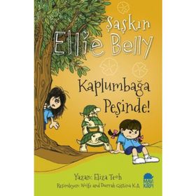 Şaşkın Ellie Belly - Kaplumbağa Peşinde! - Eliza Teoh
