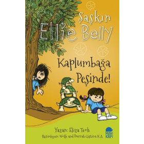 Şaşkın Ellie Belly - Kaplumbağa Peşinde! - Eliza Teoh