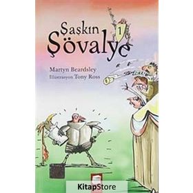 ŞAŞKIN ŞÖVALYE 1 - MARTYN BEARDSLEY