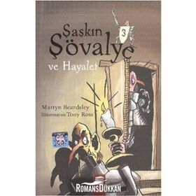 ŞAŞKIN ŞÖVALYE 3 VE HAYALET - MARTYN BEARDSLEY