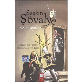 ŞAŞKIN ŞÖVALYE 3 VE HAYALET - MARTYN BEARDSLEY