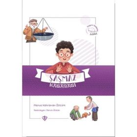 Şaşmaz Kasabası - Değerli Hikayeler Adalet - Merve Kahraman Öztürk