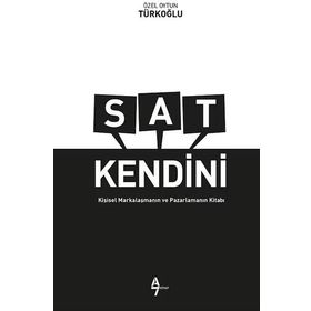 Sat Kendini - Özel Oytun Türkoğlu