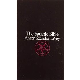 Satanic Bible - Anton La Vey