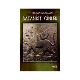 Satanist Cinler - Hakan Kayacan