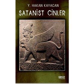 Satanist Cinler - Hakan Kayacan
