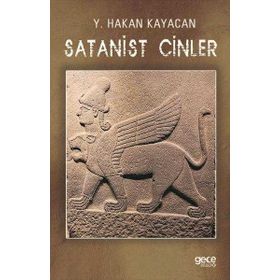 Satanist Cinler - Hakan Kayacan