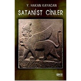 Satanist Cinler - Hakan Kayacan