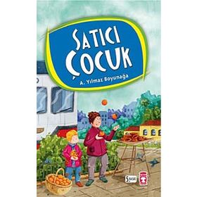 Satıcı Çocuk - Ahmet Yılmaz Boyunağa