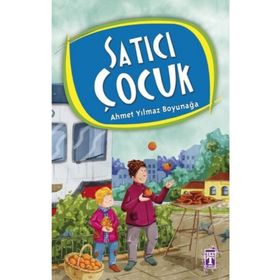 Satıcı Çocuk - Ahmet Yılmaz Boyunağa