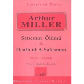 SATICININ ÖLÜMÜ - DEATH OF A SALESMAN - ARTHUR MILLER