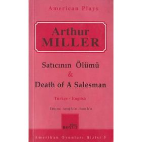 SATICININ ÖLÜMÜ - DEATH OF A SALESMAN - ARTHUR MILLER