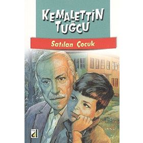 SATILAN ÇOCUK - KEMALETTIN TUĞCU