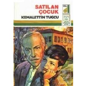 SATILAN ÇOCUK - KEMALETTIN TUĞCU