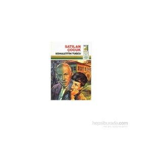 SATILAN ÇOCUK - KEMALETTIN TUĞCU