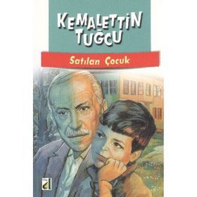 SATILAN ÇOCUK - KEMALETTIN TUĞCU