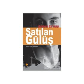 SATILAN GÜLÜŞ - JAMES KRÜSS