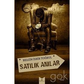 Satılık Anılar - Belgin İşbir Toğrul
