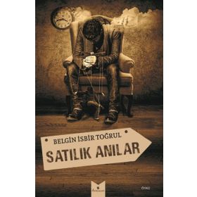 Satılık Anılar - Belgin İşbir Toğrul