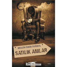Satılık Anılar - Belgin İşbir Toğrul