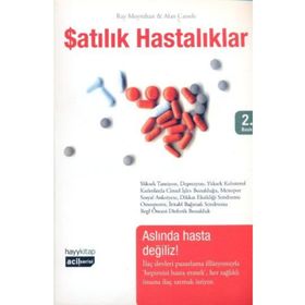 SATILIK HASTALIKLAR - RAY MOYNIHAN, ALAN CASSELS