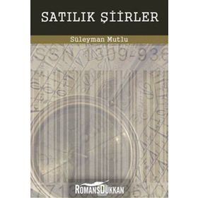 Satılık Şiirler - Süleyman Mutlu Yasin Altunbay Hakan Sari