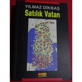 SATILIK VATAN - YILMAZ DİKBAŞ